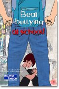 Beat bullying at school!