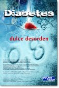 Diabetes, dulce desorden