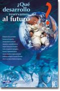 ¿Qué desarrollo reservamos al futuro?